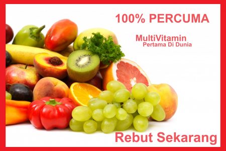 Peluang Mendapatkan “Multivitamin PERTAMA DUNIA” Secara Percuma